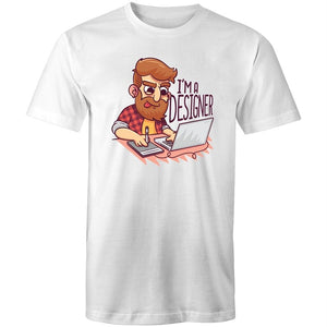 Men's I'm A Designer T-shirt