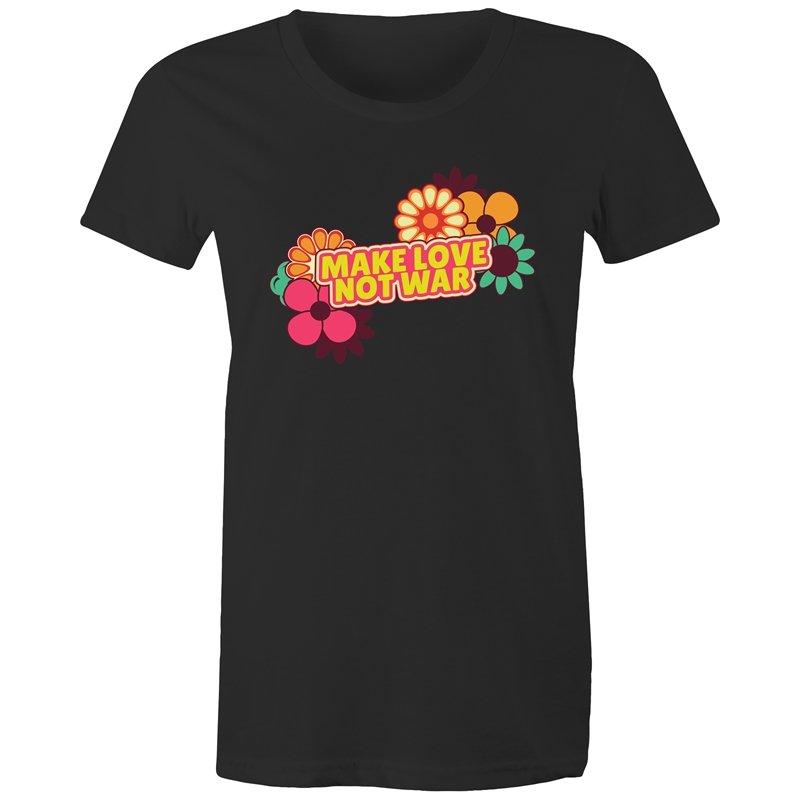 Women's Make Love Not War T-shirt