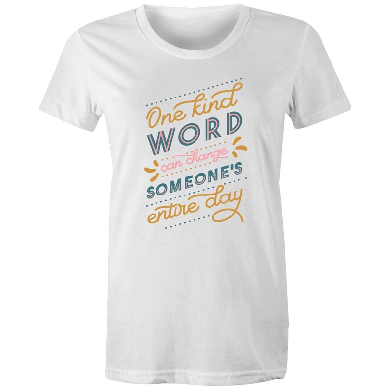 Women's Kind Words Quote T-shirt