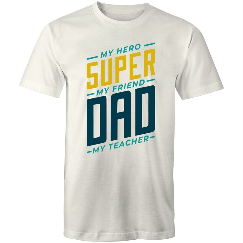 Men's Super Dad Quote T-shirt