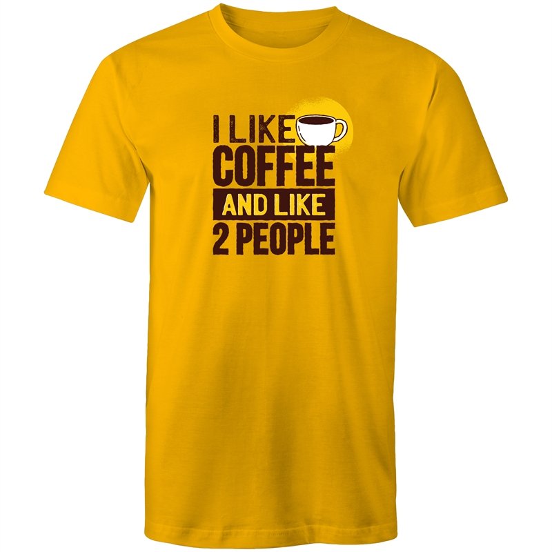 Men's I Like Coffee And Like 2 People T-shirt