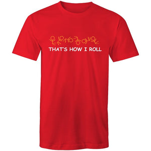 Men's Funny That's How I Roll T-shirt