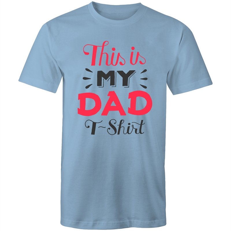 Men's This Is My Dad T-shirt