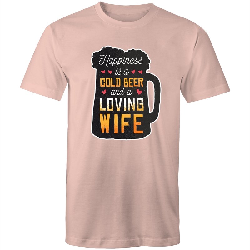 Men's Happiness Is A Cold Beer And A Loving Wife T-shirt