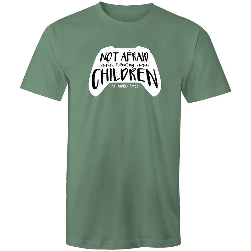 Men's Not Afraid To Beat My Children At Video Games T-shirt