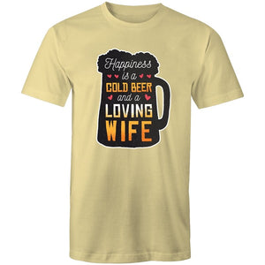 Men's Happiness Is A Cold Beer And A Loving Wife T-shirt