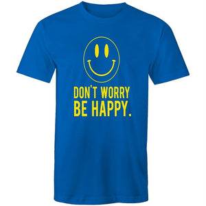 Men's Don't Worry Be Happy T-shirt