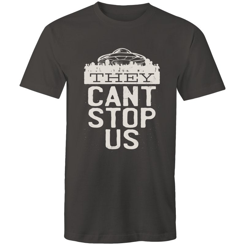 Men's Funny They Can't Stop Us T-shirt