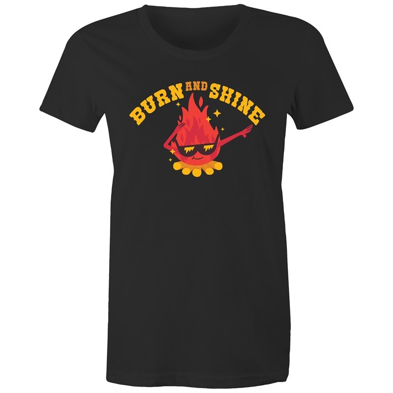 Women's Burn And Shine T-shirt