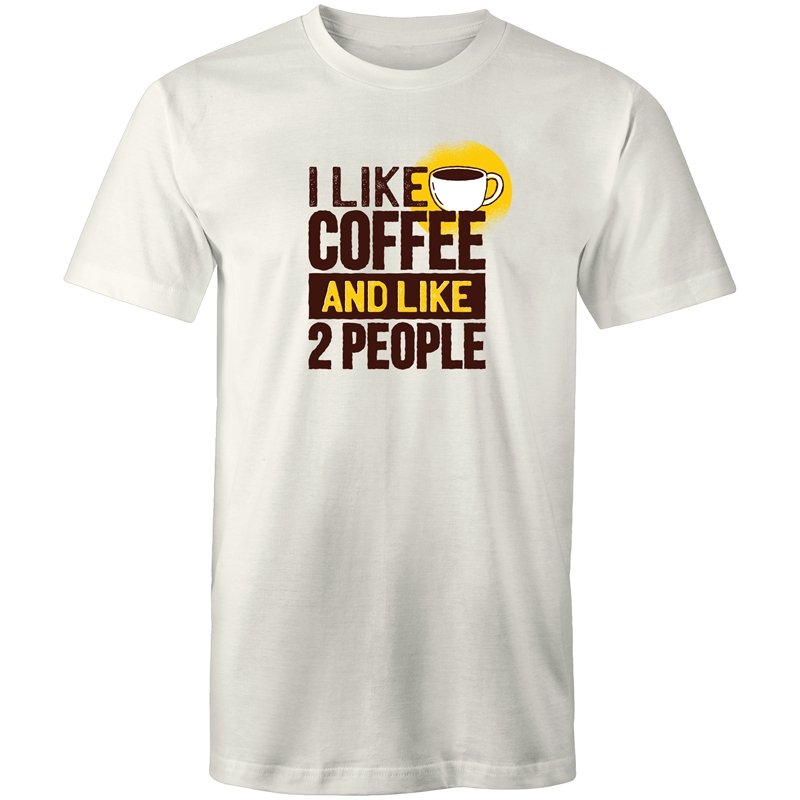 Men's I Like Coffee And Like 2 People T-shirt