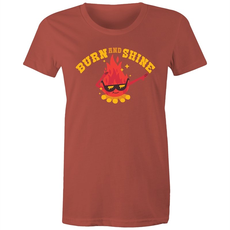 Women's Burn And Shine T-shirt