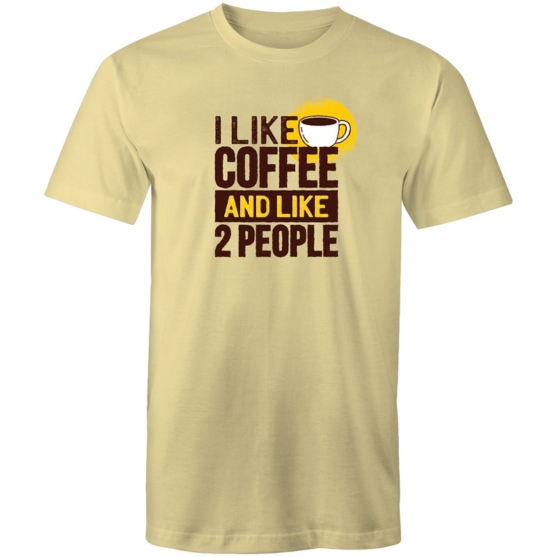 Men's I Like Coffee And Like 2 People T-shirt