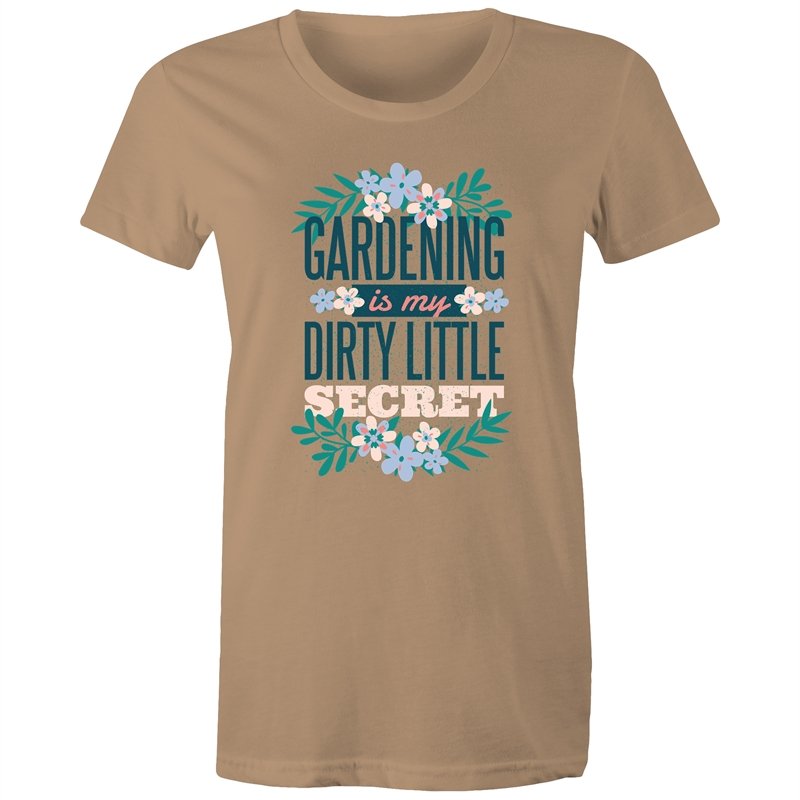 Women's Gardening Is My Dirty Little Secret T-shirt