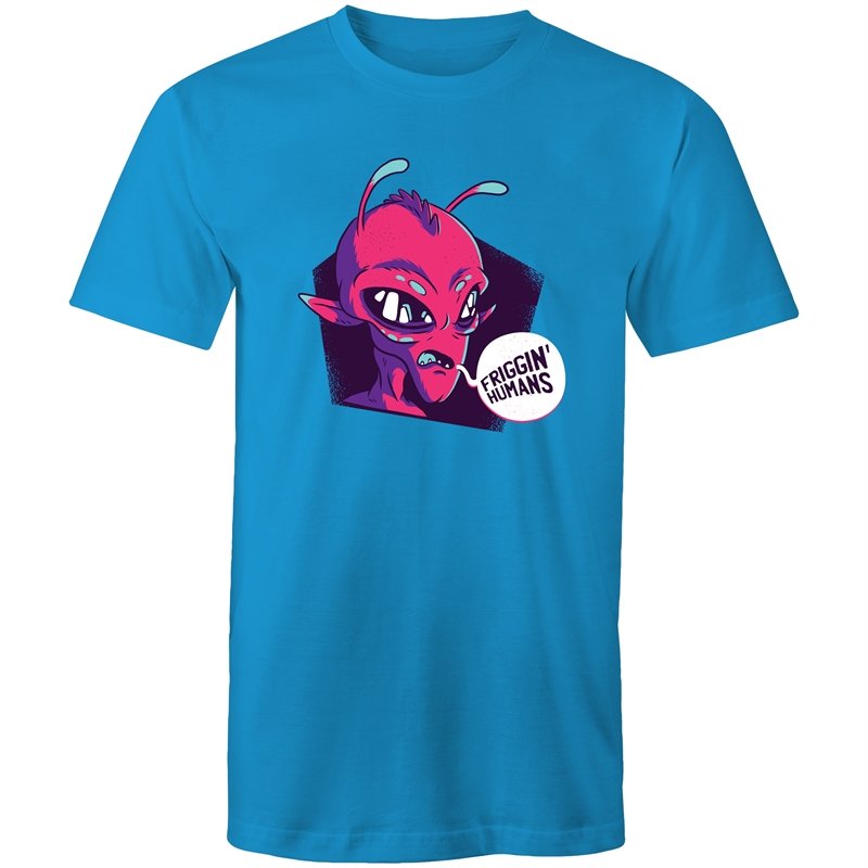 Men's Alien Friggen Human's T-shirt