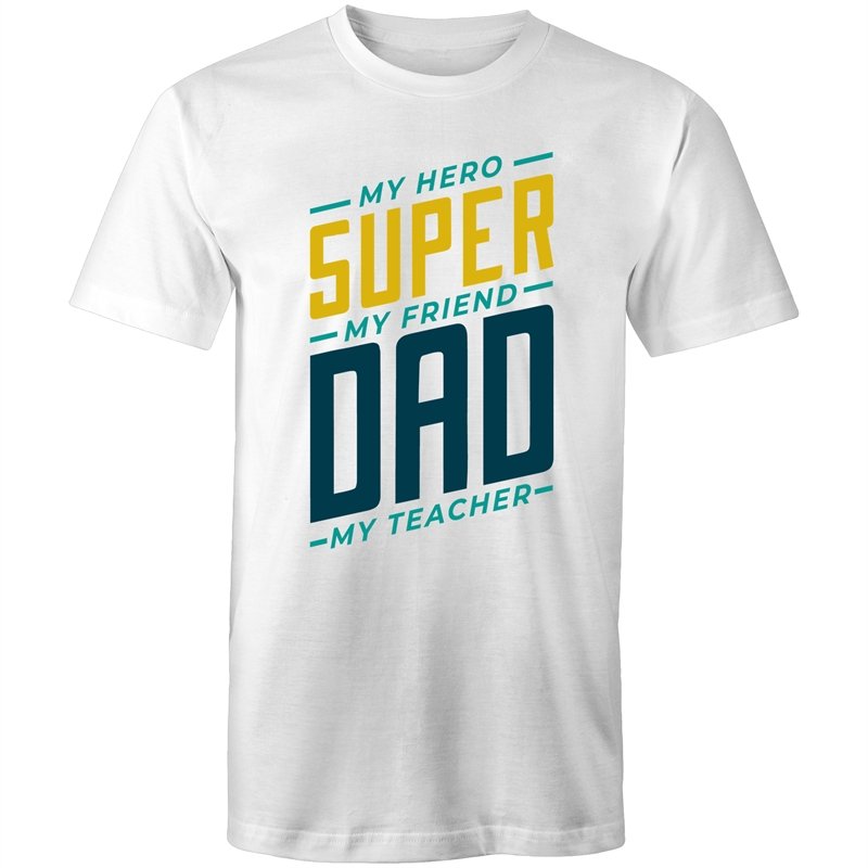 Men's Super Dad Quote T-shirt