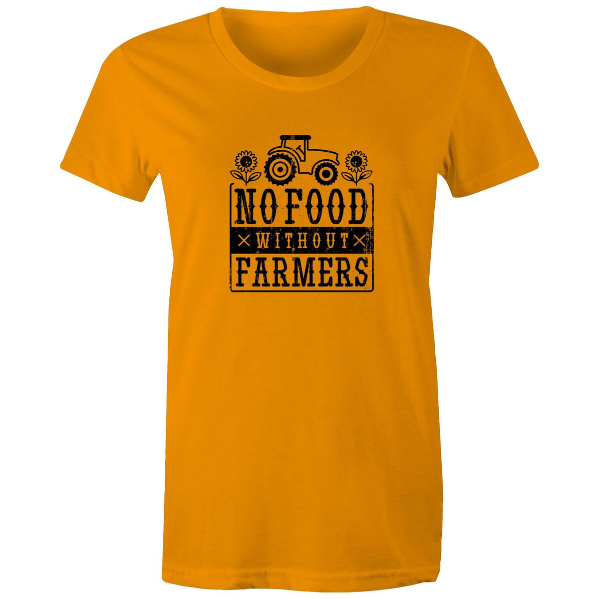Women's No Food Without Farmers T-shirt