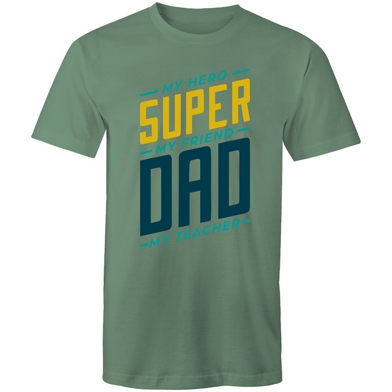 Men's Super Dad Quote T-shirt