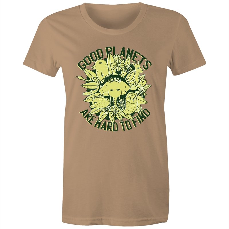 Women's Good Planets Are Hard To Find T-shirt