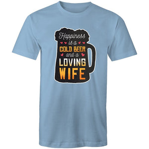 Men's Happiness Is A Cold Beer And A Loving Wife T-shirt