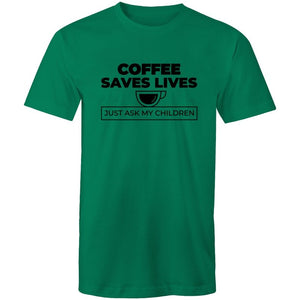 Men's Coffee Saves Lives T-shirt