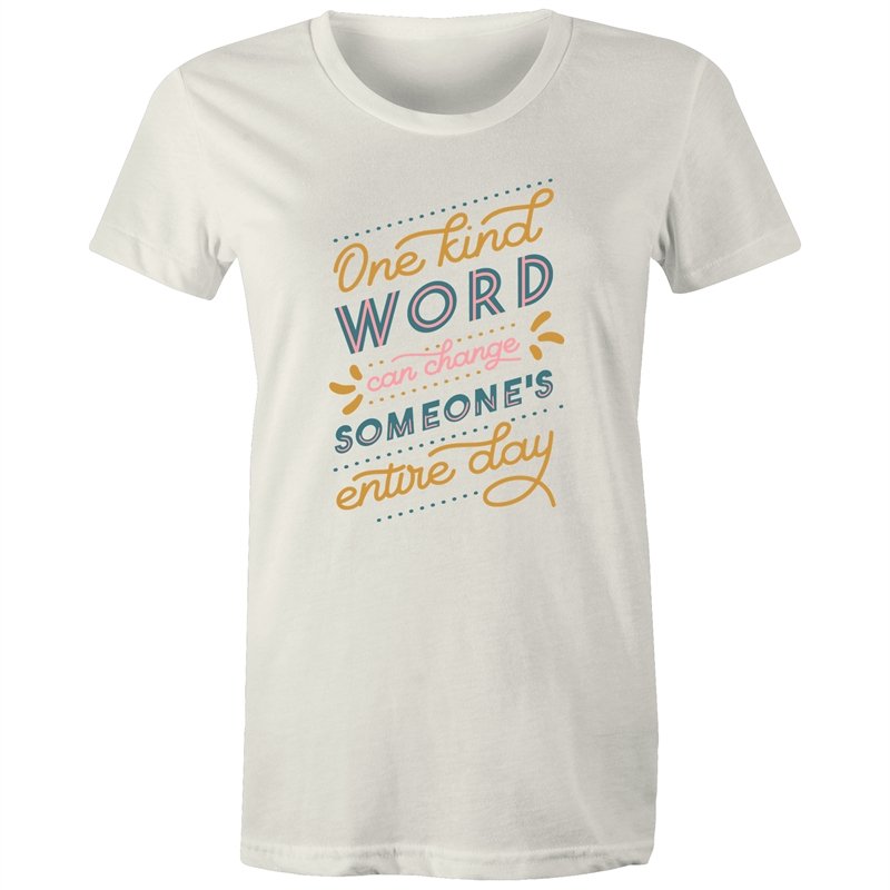 Women's Kind Words Quote T-shirt