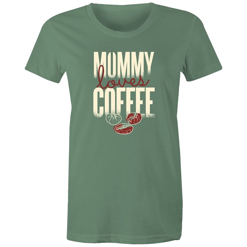 Women's Mummy Loves Coffee T-shirt