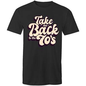 Men's Take Me Back To The 70's T-shirt