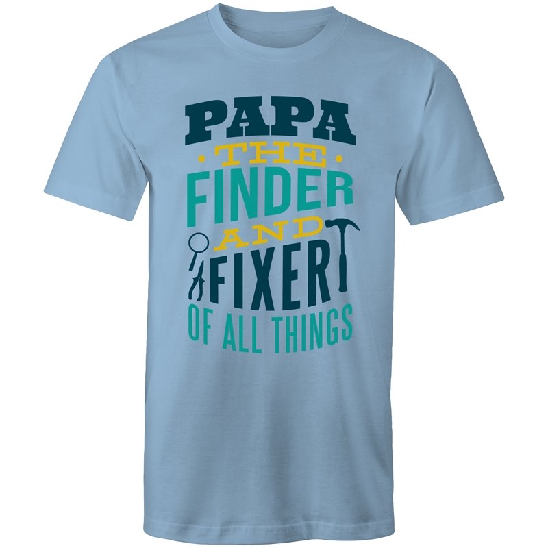 Men's Papa The Finder And Fixer Of All Things T-shirt