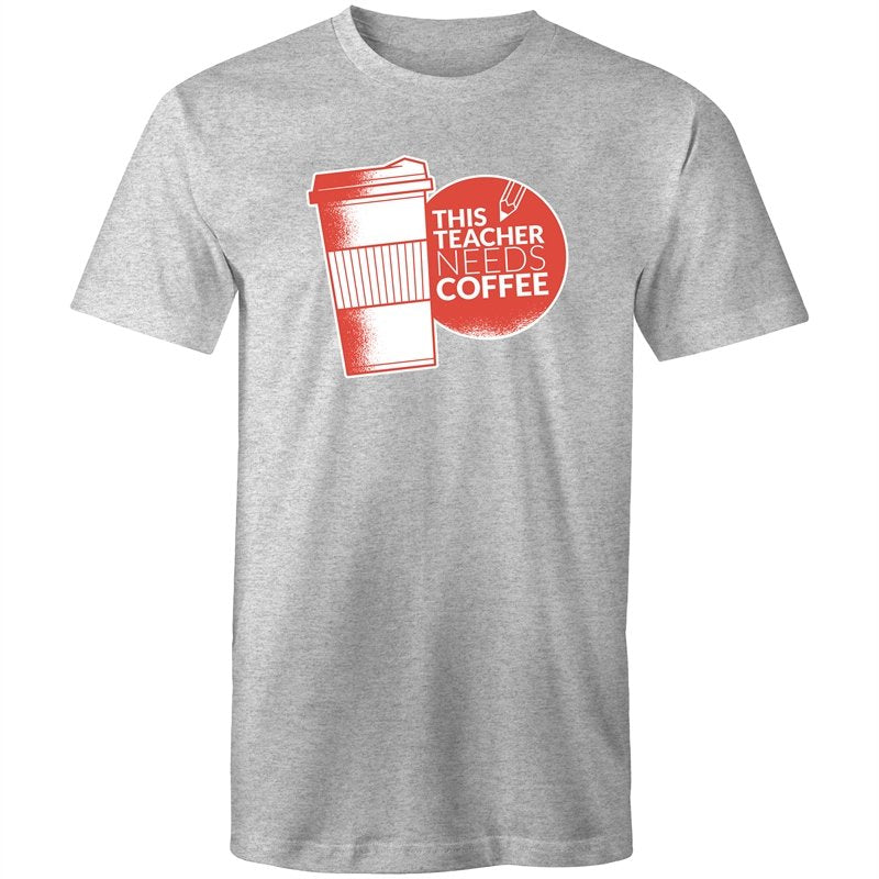 Men's This Teacher Needs Coffee T-shirt