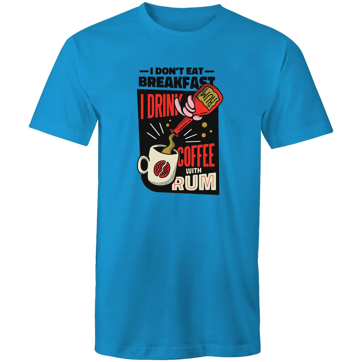 Men's I Don't Eat Breakfast Coffee T-shirt