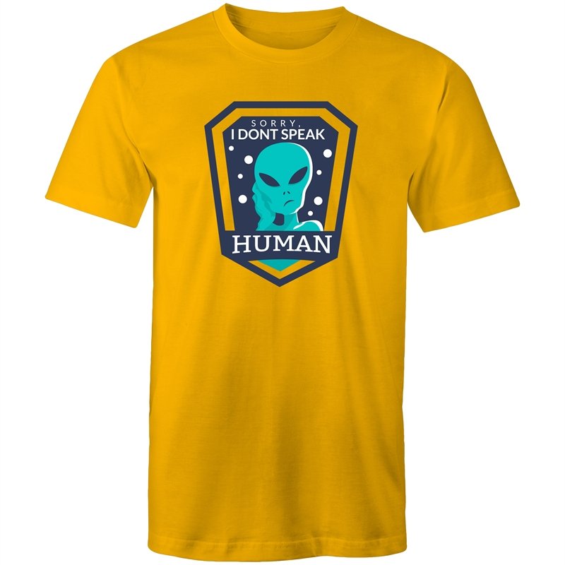 Men's Alien Sorry I don't Speak Human T-shirt