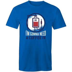 Men's I'm Gonna Need A Coffee IV T-shirt