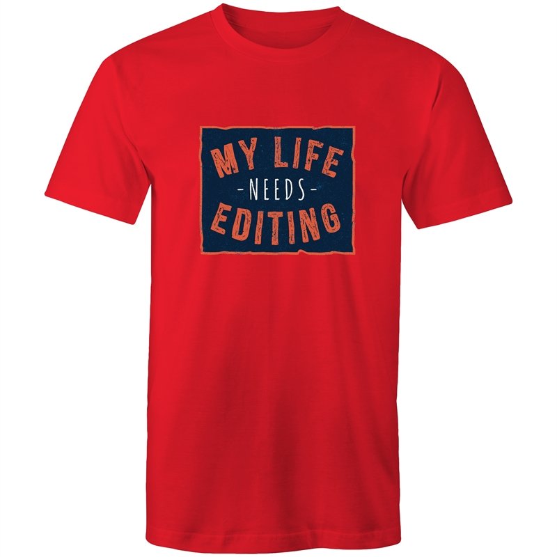Men's My Life Needs Editing T-shirt