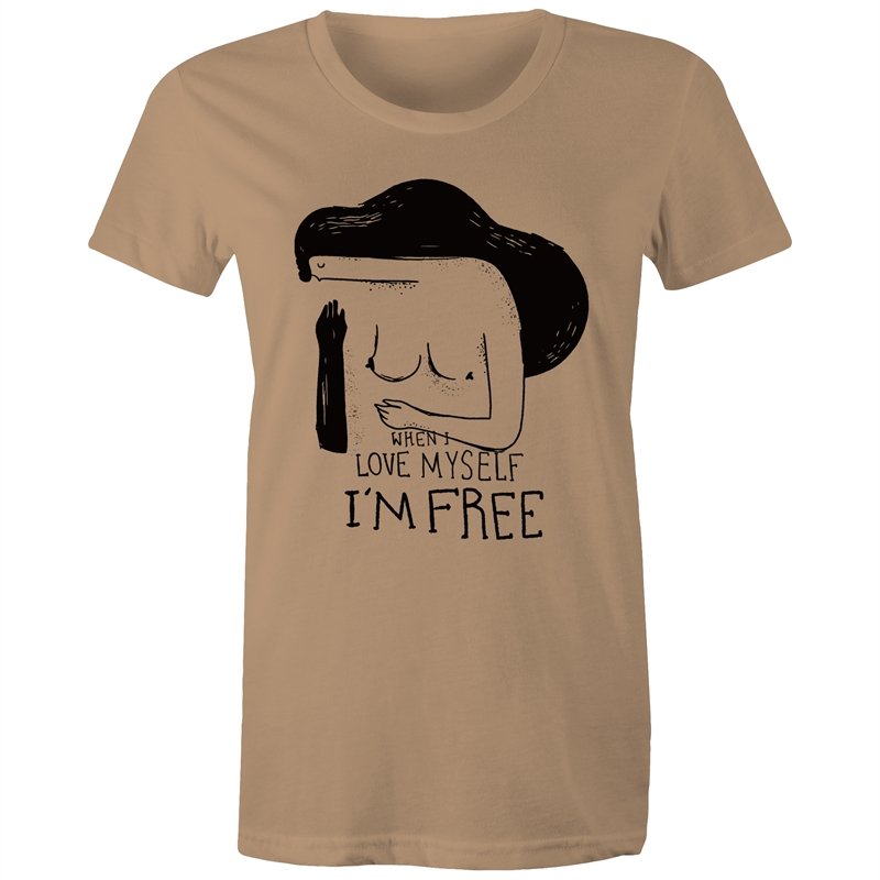Women's When I Love Myself I'm Free T-shirt