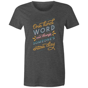 Women's Kind Words Quote T-shirt